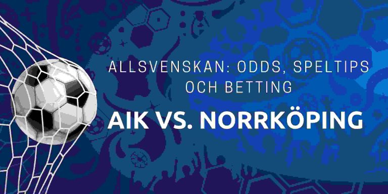 allsvenskan aik vs ifk norrkoping odds